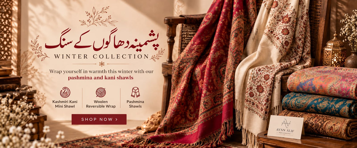 Aynn Alif Winter Collection featuring warm pashmina shawls, Kashmiri Kani mini shawls, and woolen reversible wraps in rich winter prints.
